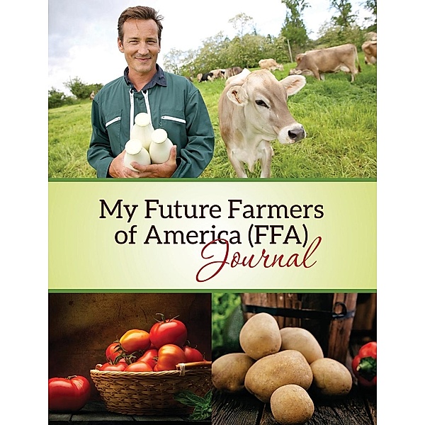 My Future Farmers of America (FFA) Journal, Speedy Publishing LLC