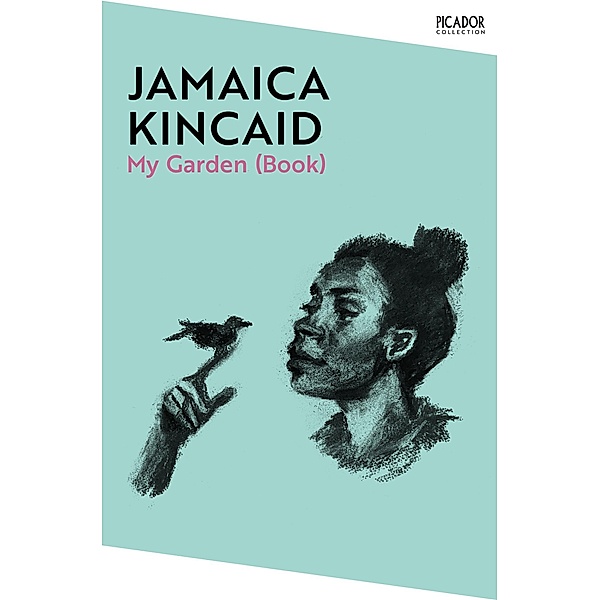 My Garden (Book), Jamaica Kincaid