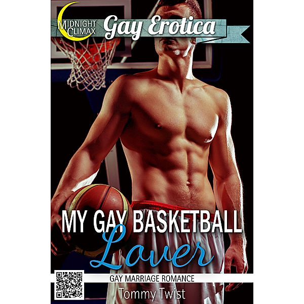 My Gay Basketball Lover (Gay Marriage Romance), Tommy Twist