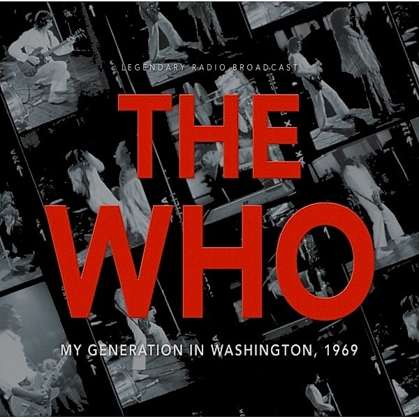 My Generation in Washington 1969, The Who