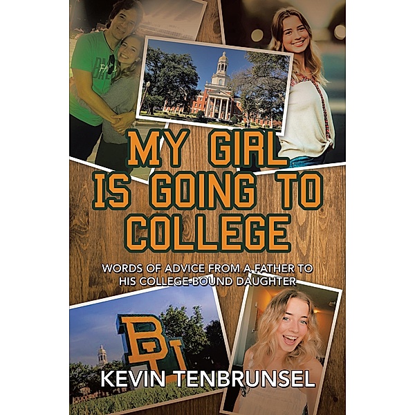 My Girl Is Going to College, Kevin Tenbrunsel