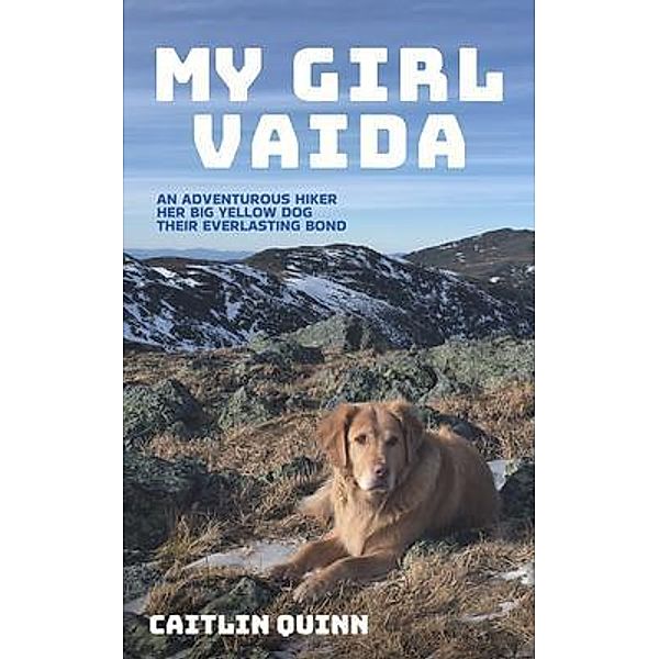 My Girl Vaida, Caitlin Quinn