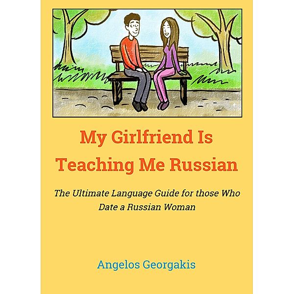 My Girlfriend Teaches Me Russian, Angelos Georgakis