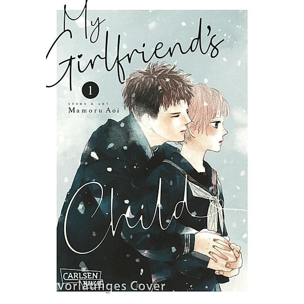 My Girlfriend's Child Bd.1, Mamoru Aoi