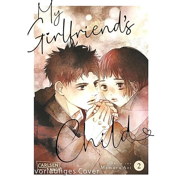 My Girlfriend's Child Bd.2, Mamoru Aoi