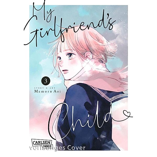 My Girlfriend's Child Bd.3, Mamoru Aoi