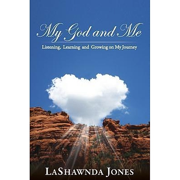 My God and Me / Spirit Harvest, Lashawnda Jones