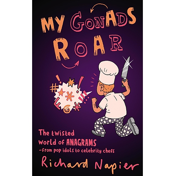 My Gonads Roar, Richard Napier