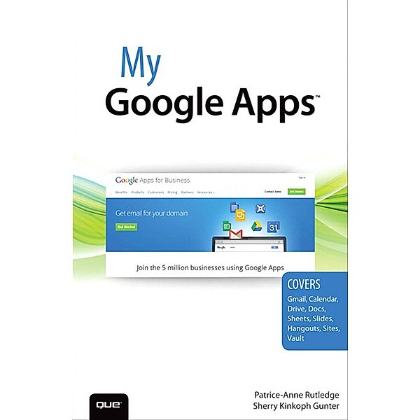 My Google Apps / My..., Patrice-Anne Rutledge, Sherry Kinkoph Gunter