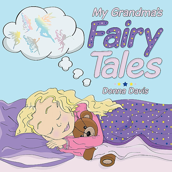 My Grandma's Fairy Tales, Donna Davis