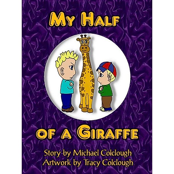 My Half of a Giraffe, Michael Colclough