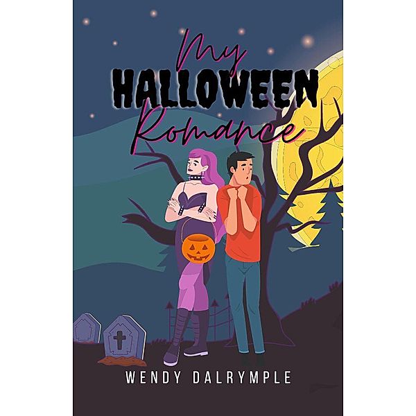 My Halloween Romance, Wendy Dalrymple