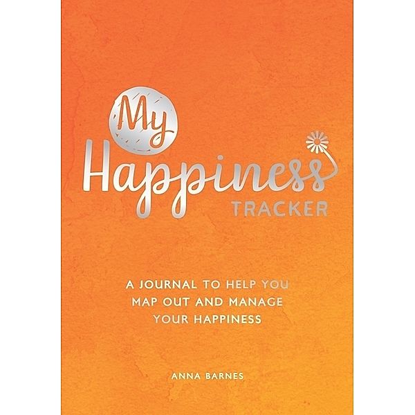 My Happiness Tracker, Anna Barnes