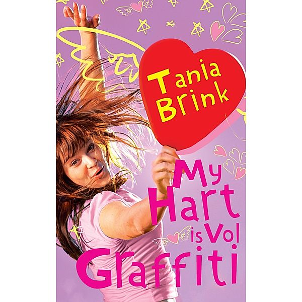 My hart is vol graffiti / LAPA Uitgewers, Tania Brink