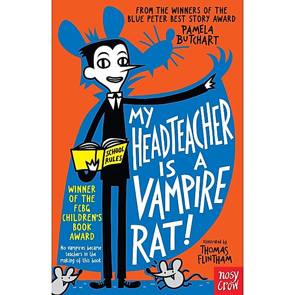 My Headteacher is a Vampire Rat / Baby Aliens Bd.3, Pamela Butchart