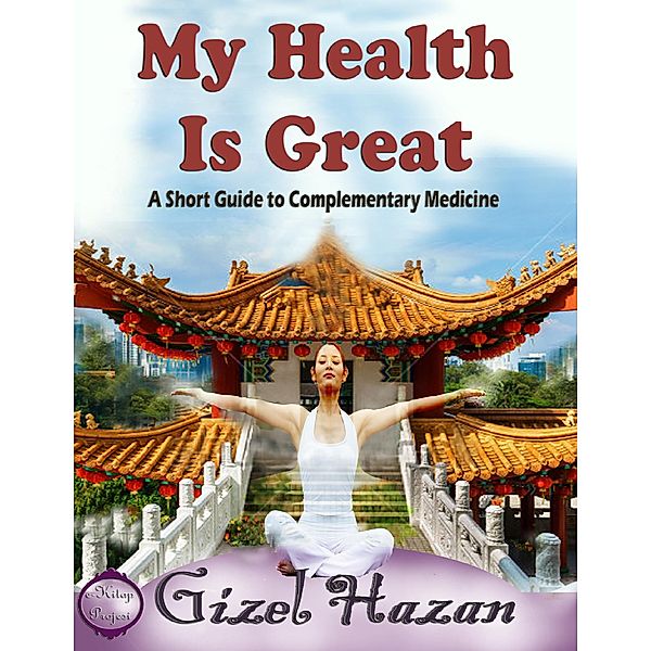 My Health Is Great, Gizel Hazan