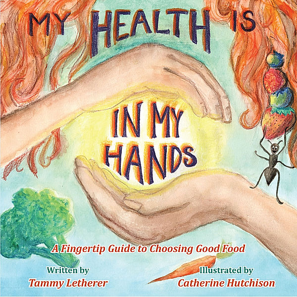 My Health Is in My Hands, Tammy Letherer