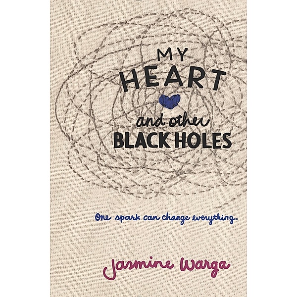 My Heart and Other Black Holes, Jasmine Warga