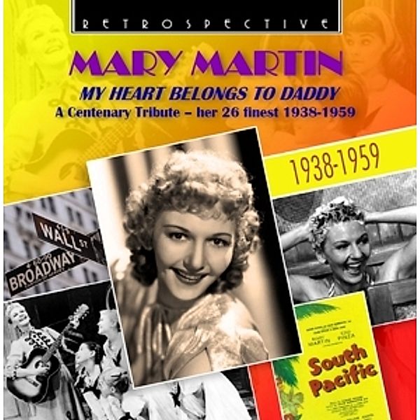 My Heart Belongs To Daddy-A Cen, Mary Martin