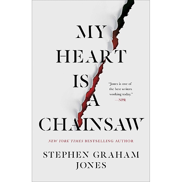 My Heart Is a Chainsaw, Stephen Graham Jones