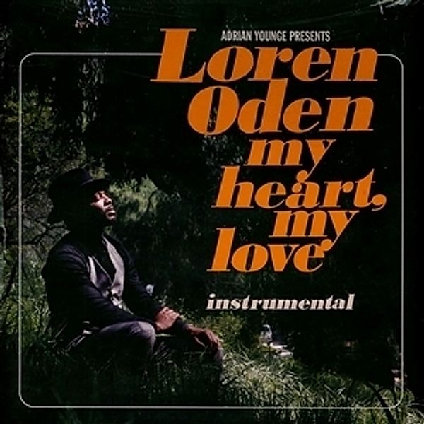 MY HEART, MY LOVE INSTRUMENTALS, Adrian Younge & Oden Loren