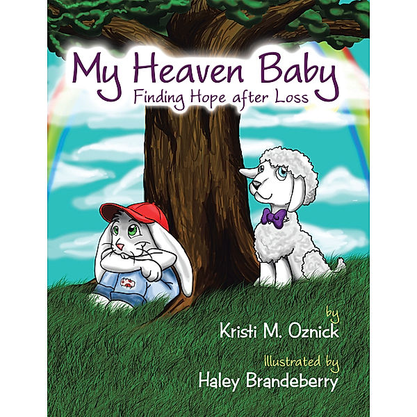 My Heaven Baby, Kristi M. Oznick