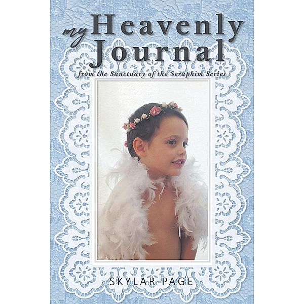 My Heavenly Journal, Skylar Page