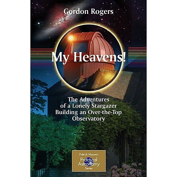 My Heavens!, Gordon Rogers