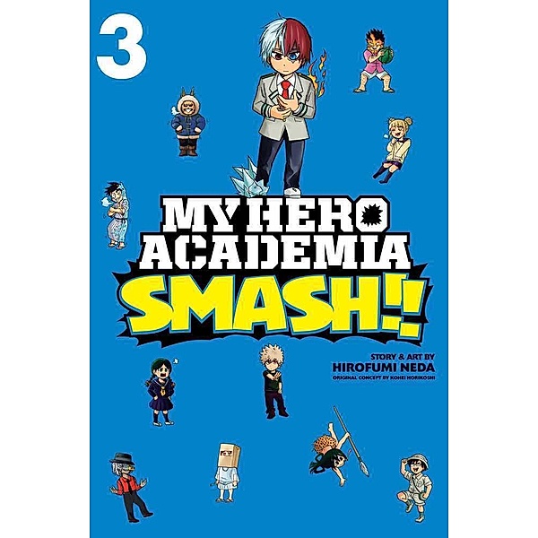 My Hero Academia: Smash!!, Vol. 3, Hirofumi Neda