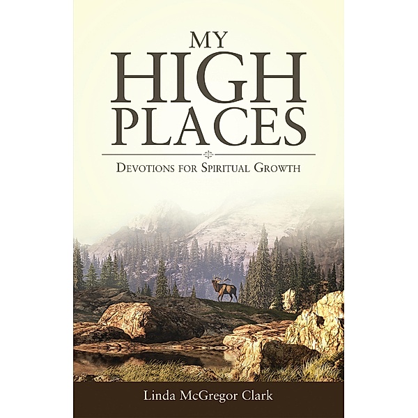 My High Places, Linda McGregor Clark
