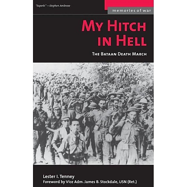 My Hitch in Hell / Memories of War, Tenney Lester I. Tenney