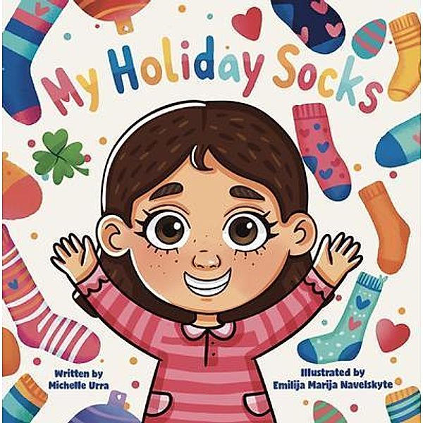 My Holiday Socks, Michelle Urra