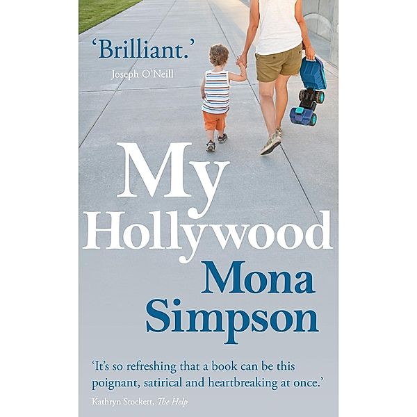 My Hollywood, Mona Simpson
