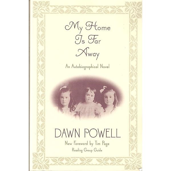 My Home is Far Away, Dawn Powell
