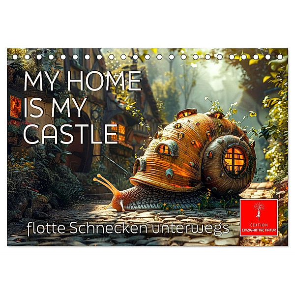 My home is my castle - flotte Schnecken unterwegs (Tischkalender 2025 DIN A5 quer), CALVENDO Monatskalender, Calvendo, Peter Roder
