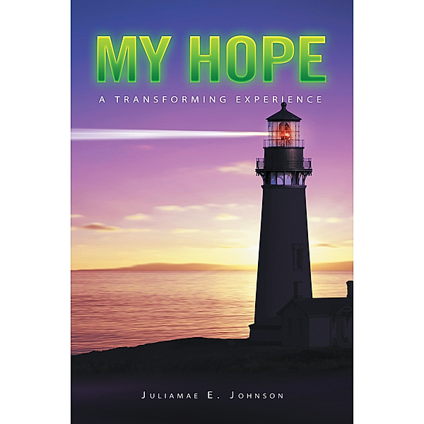 My Hope, Juliamae E. Johnson