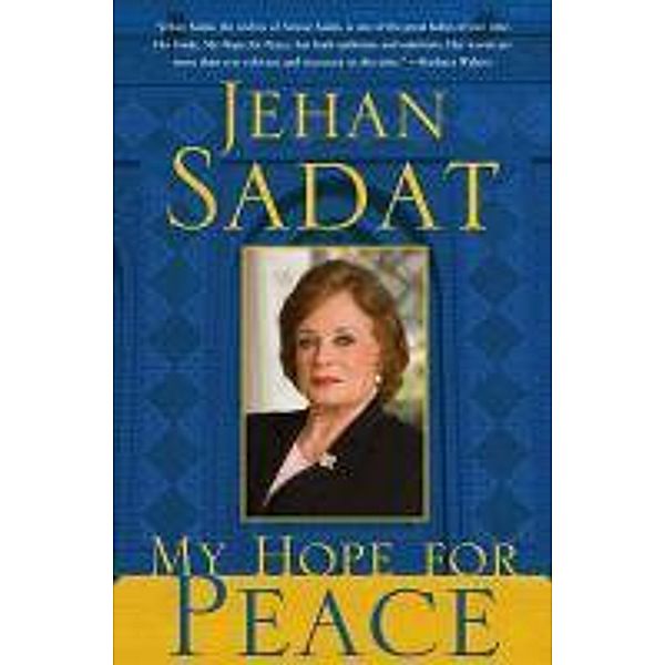 My Hope for Peace, Jehan Sadat