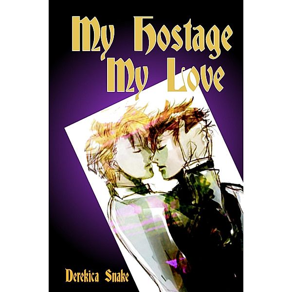 My Hostage My Love, Derekica Snake