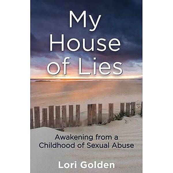 My House of Lies, Lori Golden