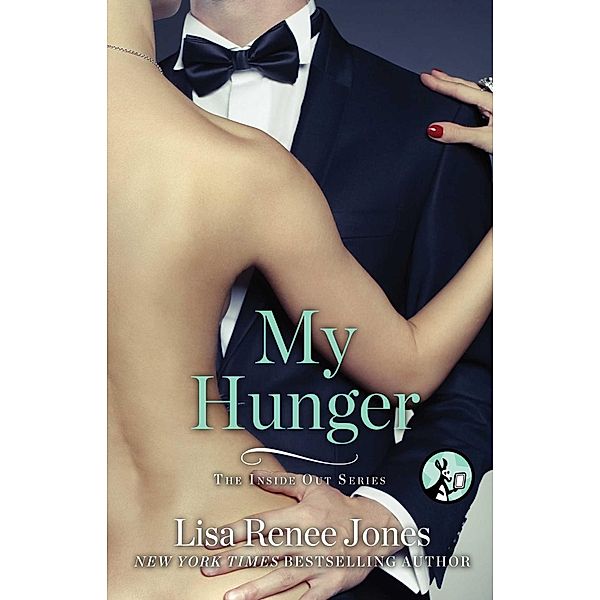 My Hunger, Lisa Renee Jones