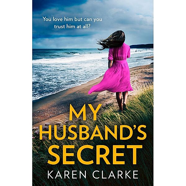 My Husband's Secret, Karen Clarke