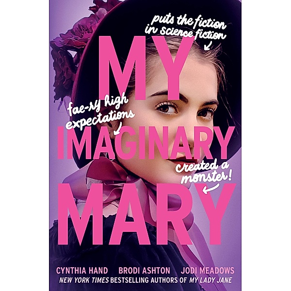 My Imaginary Mary / The Lady Janies, Cynthia Hand, Brodi Ashton, Jodi Meadows