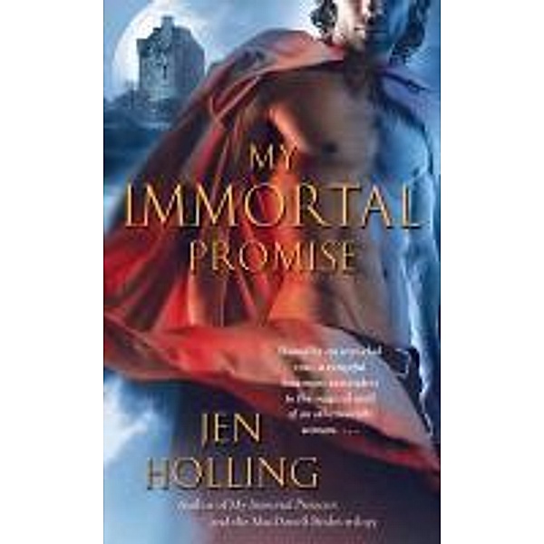My Immortal Promise, Jen Holling