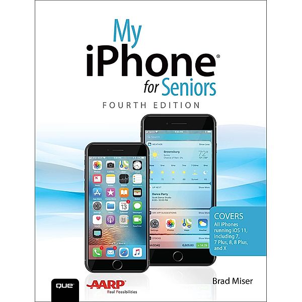 My iPhone for Seniors / My..., Miser Brad