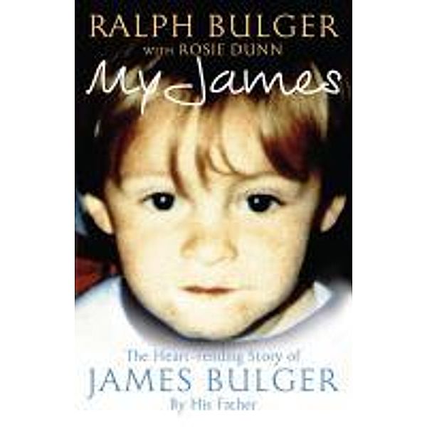 My James, Ralph Bulger, Rosie Dunn