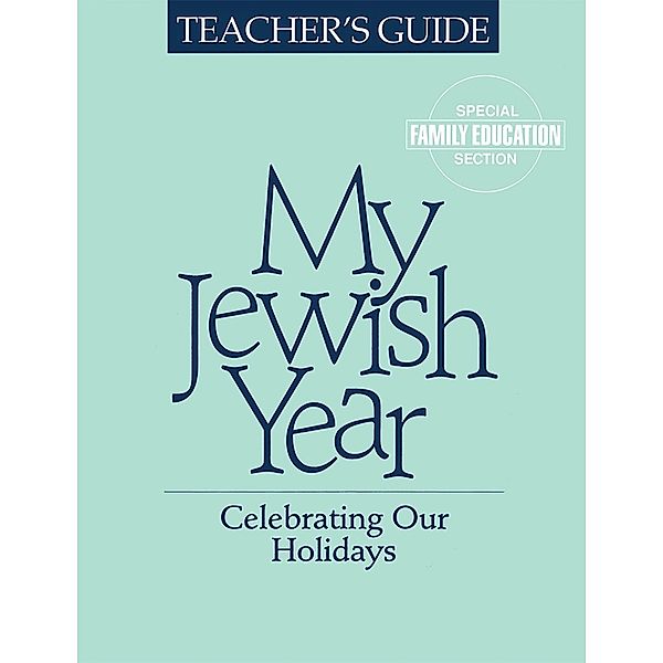 My Jewish Year Teacher's Guide, Behrman House