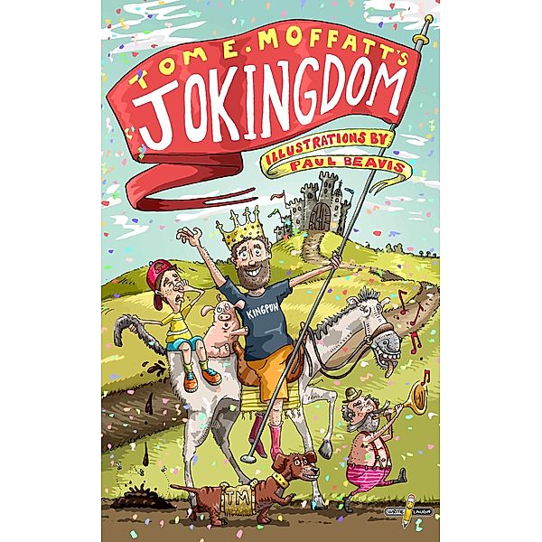 My Jokingdom / I'm Joking, Tom E. Moffatt