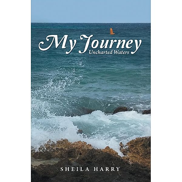 My Journey, Sheila Harry