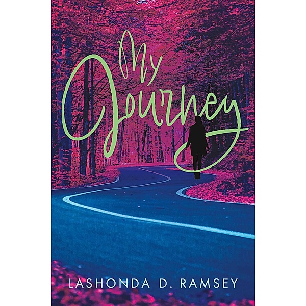 My Journey, Lashonda Ramsey