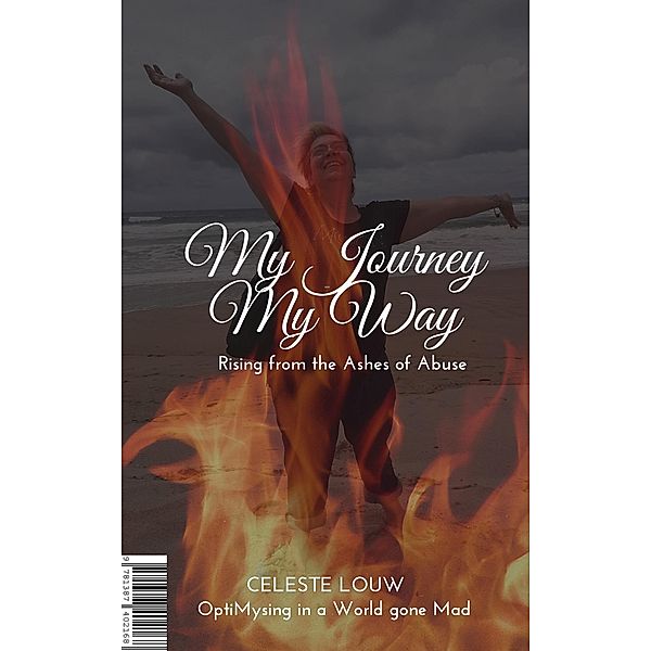 My Journey, My Way, Celeste Louw